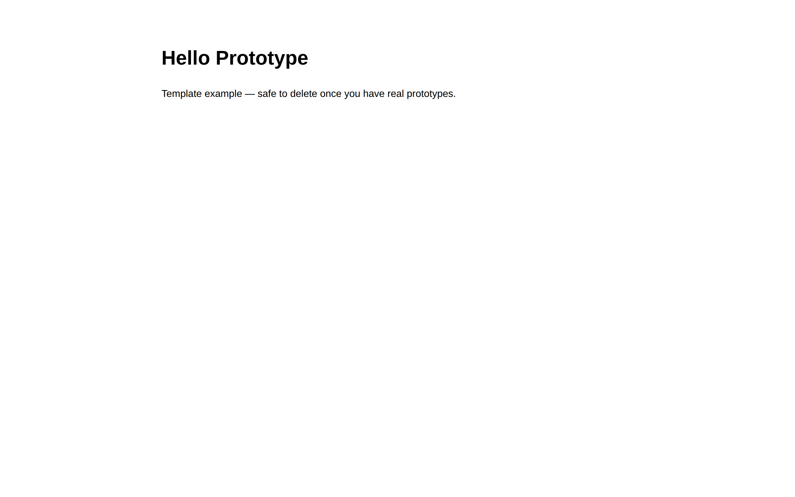 Preview of Hello Prototype